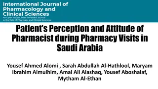 Patients Perception and Attitude of Pharmacist in Saudi Arabia Study