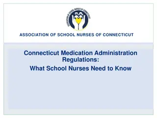 Connecticut Medication Administration Regulations for School Nurses