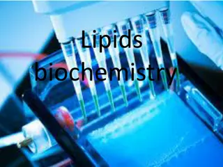 Overview of Lipids in Biochemistry