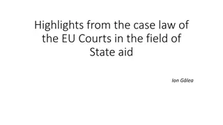 EU Courts' State Aid Case Law Highlights on Fiscal Rulings