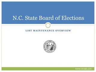 Voter List Maintenance Overview and Tasks at N.C. State Board of Elections