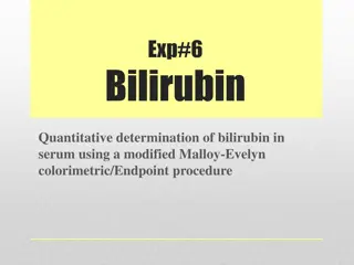 Bilirubin Quantitative Determination in Serum: Procedure & Clinical Significance
