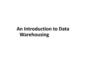 Introduction to Data Warehousing
