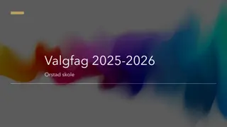 Valgfag og Aktiviteter ved Orstad skole 2025-2026