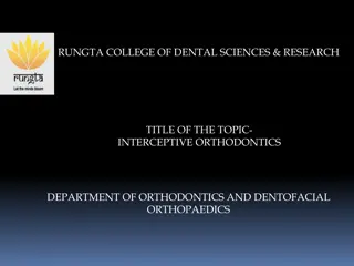 Understanding Interceptive Orthodontics in Dental Sciences