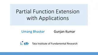 Partial Function Extension with Applications in Mathematics