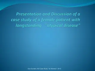 Understanding Ankylosing Spondylitis: A Detailed Case Study