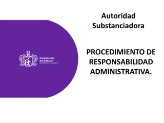 Responsabilidad Administrativa: Procedimientos y Faltas en el Servicio Público