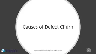 Root Causes of Defect Churn Explained