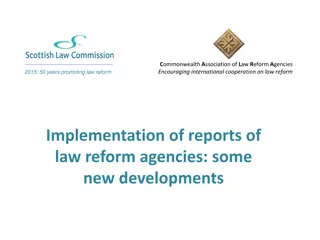 New Developments in Law Reform Implementation: Scottish Parliament and Delegated Powers
