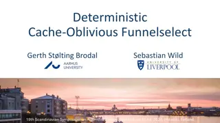 Deterministic Cache-Oblivious Funnelselect Algorithms