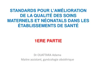Enhancing Maternal and Neonatal Care: Standards for Quality Improvement in Healthcare Facilities