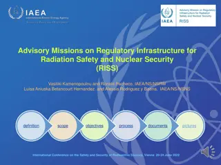 Advisory Missions on Radiation Safety and Nuclear Security Infrastructure