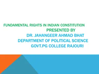 Fundamental Rights in Indian Constitution Presented by Dr. Jahangeer Ahmad Bhat