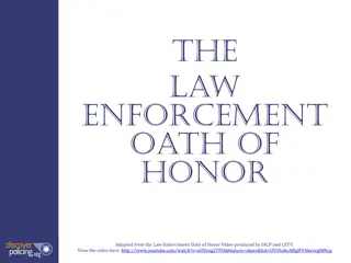 Law Enforcement Oath of Honor: Upholding Standards and Ethical Behavior