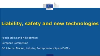 Safety and Liability Framework for New Technologies in Europe