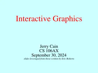 Interactive Graphics & Event-Driven Programming in JavaScript