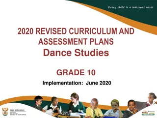 2020 Revised Curriculum and Assessment Plans for Dance Studies Grade 10