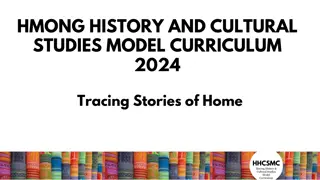 Tracing Stories of Home through Hmong History & Cultural Studies Curriculum 2024