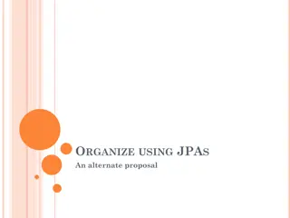Alternate Proposal for Organizing Using JPAs