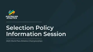 2025 World Para Athletics Championships Selection Policy Overview
