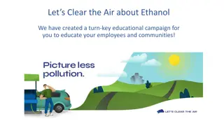 Educational Campaign: Clearing the Air About Ethanol Benefits