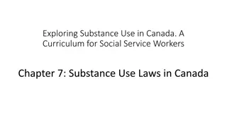 Substance Use Laws in Canada: History, Effects, and Reforms