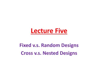 Comparison of Designs in Experimental Research