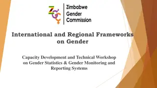 International and Regional Frameworks on Gender: Instruments and Legal Rights