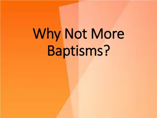 Impacting Lives Through Baptisms and Convictions