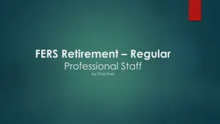 Understanding FERS Retirement Options for Regular Professional Staff