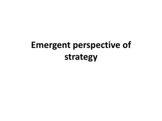 Emergent Perspective of Strategy: Understanding Strategic Adaptation
