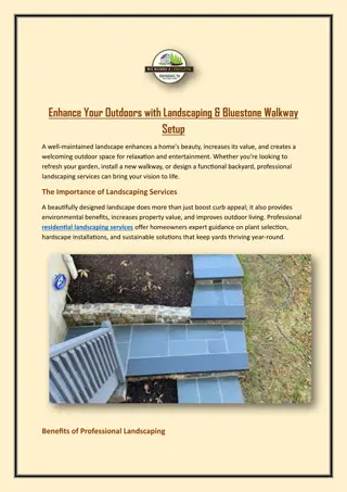 Enhance Your Outdoors with Landscaping & Bluestone Walkway