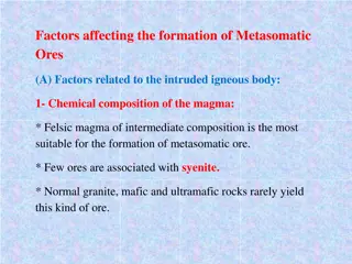 Formation of Metasomatic Ores: Factors and Properties