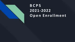 BCPS 2021-2022 Open Enrollment Process Information