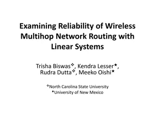 Examining Reliability of Wireless Multihop Network Routing with Linear Systems