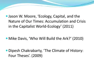 Understanding the Interplay of Capitalism and Ecology in World-Historical Perspective