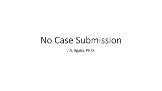 No Case Submissions in Legal Proceedings