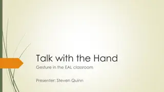 Exploring Hand Gestures in EAL Classroom with Steven Quinn
