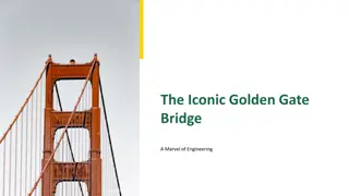 Golden Gate Bridge: A Marvel of Engineering and Culture
