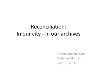 Exploring Reconciliation in Canadian Archives