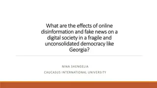 Impact of Online Disinformation on Fragile Democracies like Georgia