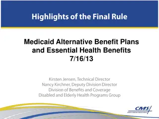 Medicaid Alternative Benefit Plans and Essential Health Benefits Overview
