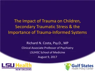 Impact of Trauma on Children and the Importance of Trauma-Informed Systems
