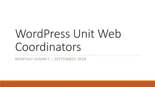 WordPress Unit Web Coordinators Summit September 2018 Highlights