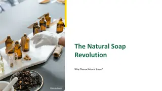 Benefits of Natural Soaps: Why Make the Switch Today