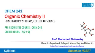Organic Chemistry II Course Overview and Objectives