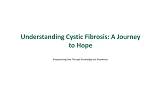 Understanding Cystic Fibrosis: A Comprehensive Guide to CF Awareness and Management