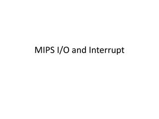 Understanding MIPS I/O and Interrupt Handling in SPIM