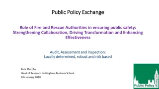 Enhancing Effectiveness of Fire and Rescue Authorities in Public Safety